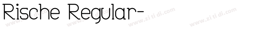 Rische Regular字体转换